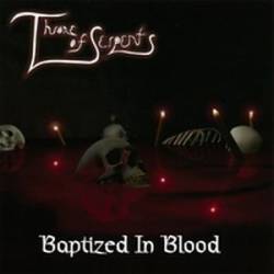 Throne Of Serpents : Baptized in Blood